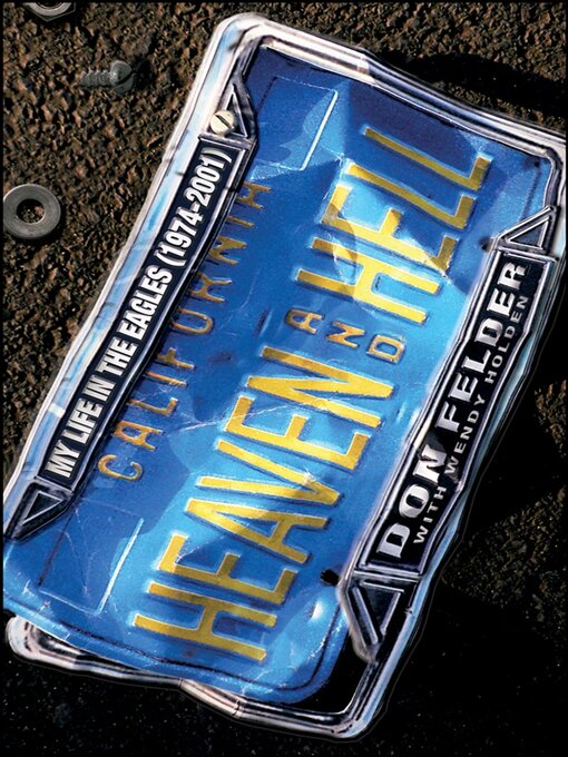 Title details for Heaven and Hell by Don Felder - Available